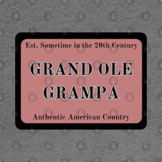 Grand Ole Grampa by Desert Owl Designs